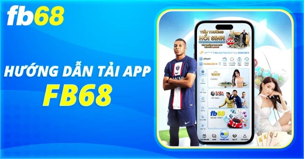 Trình tự tải App Fb68