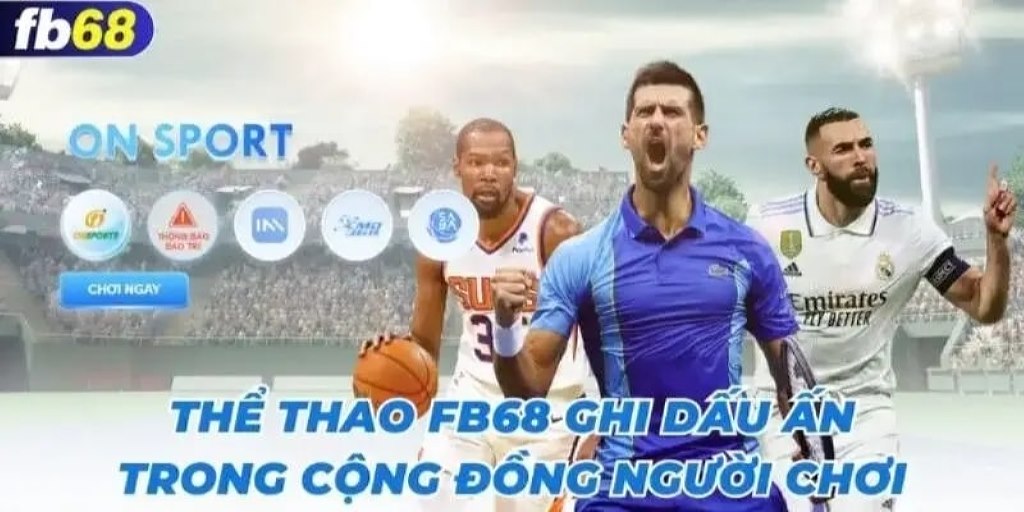 Giới thiệu về cá cược thể thao tại Fb68